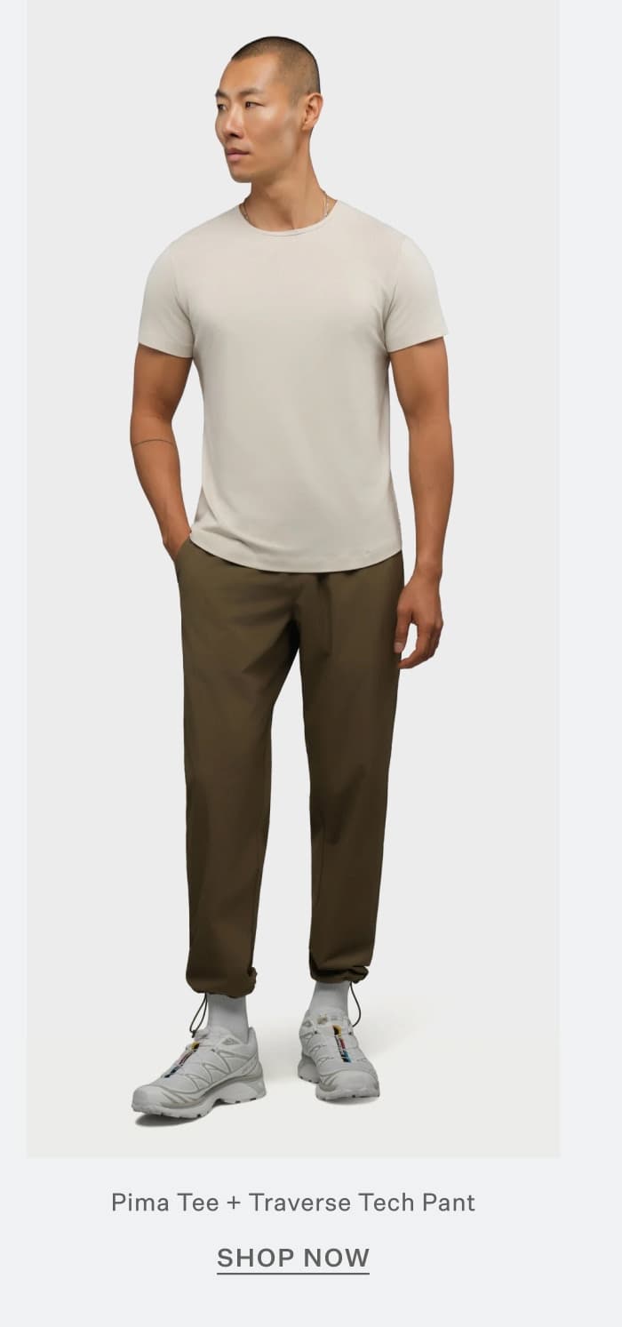 Pima Tee + Traverse Tech Pant