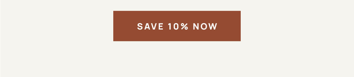 Save 10% Off Now 