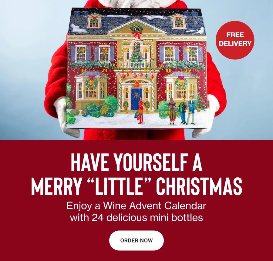 FREE DELIVERY

HAVE YOURSELF A
MERRY 
