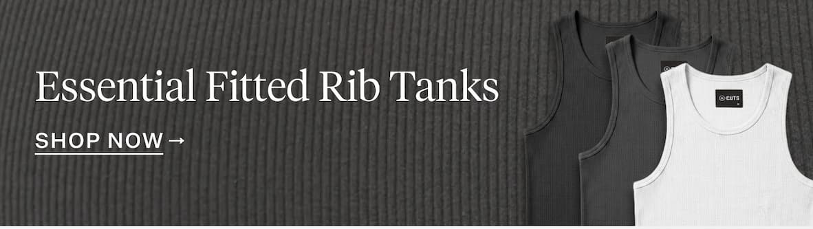 Essential Fitted Rib Tanks | Shop Now