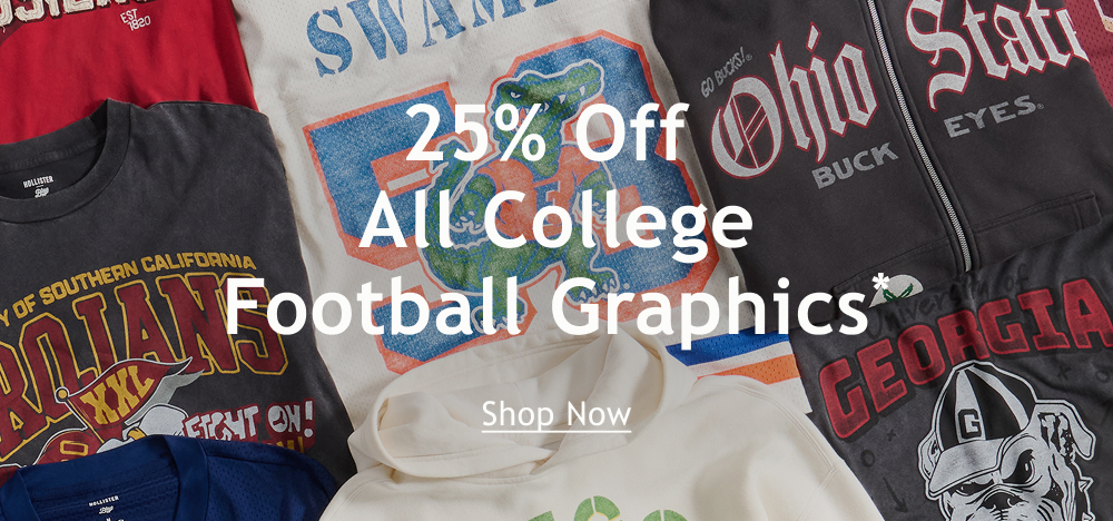 25% Off   All College Football Graphics*  <Shop Now