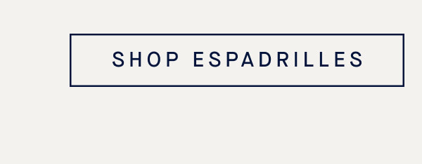 SHOP ESPADRILLES