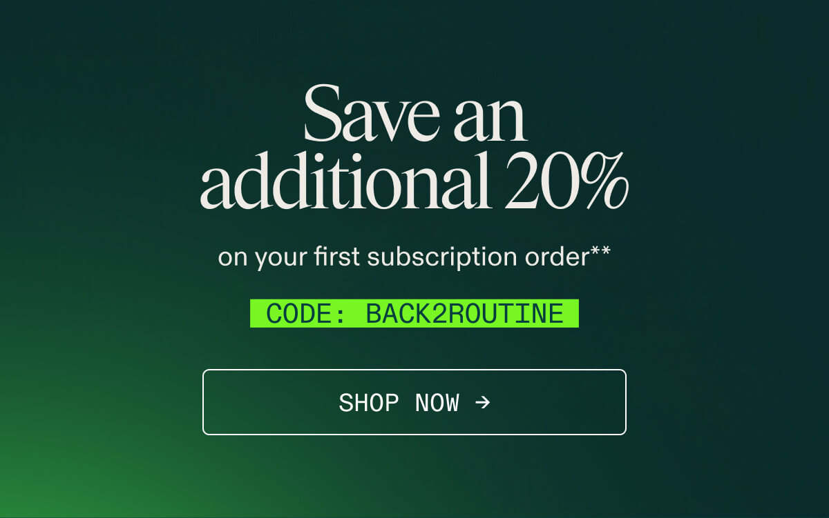 Save an additional 20% with code BACK2ROUTINE