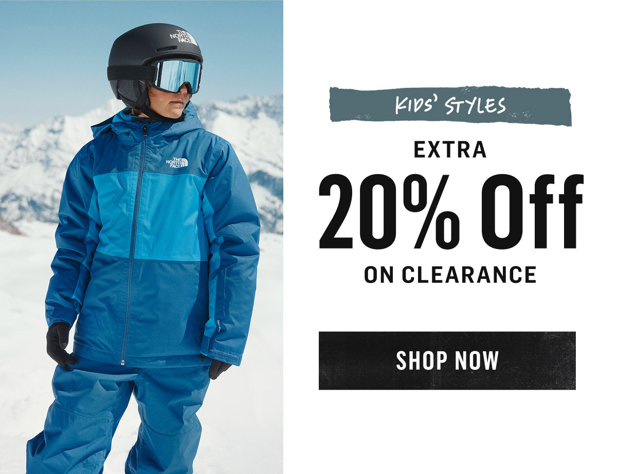 Kids' styles. Extra 20% off on clearance. Shop now