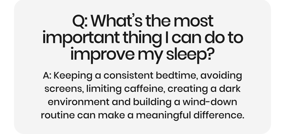 The most important thing to improve sleep