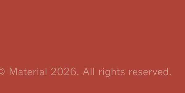 &copy; Material 2026. All rights reserved.
