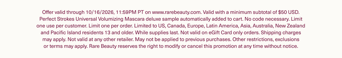 Rare Beauty Sales & Promotions Disclaimer