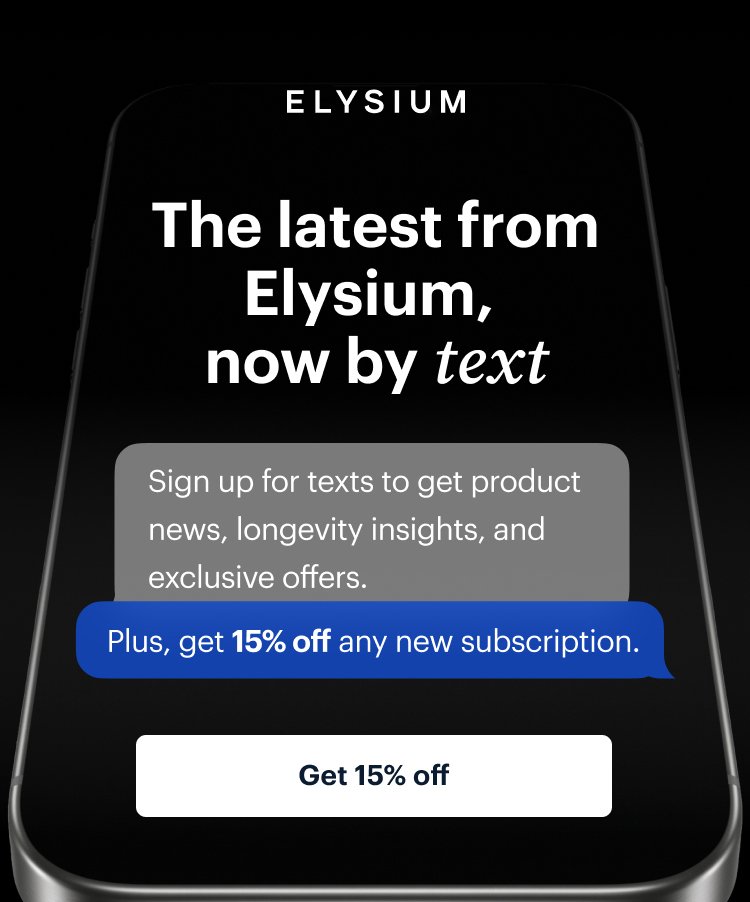 ELYSIUM | The latest from Elysium, now by text | Get 15% off