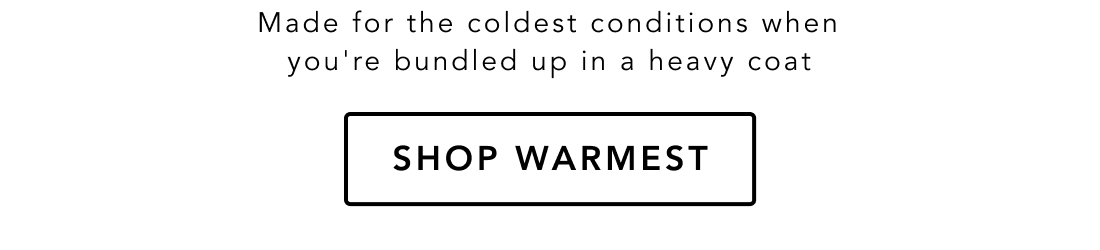 Shop Warmest