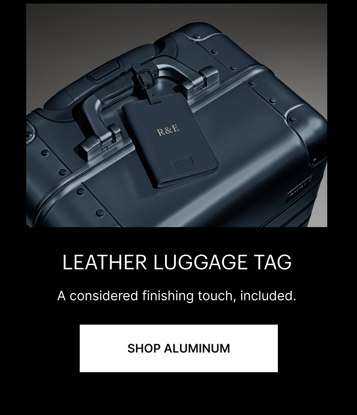 LEATHER LUGGAGE TAG | A considered finishing touch, included.