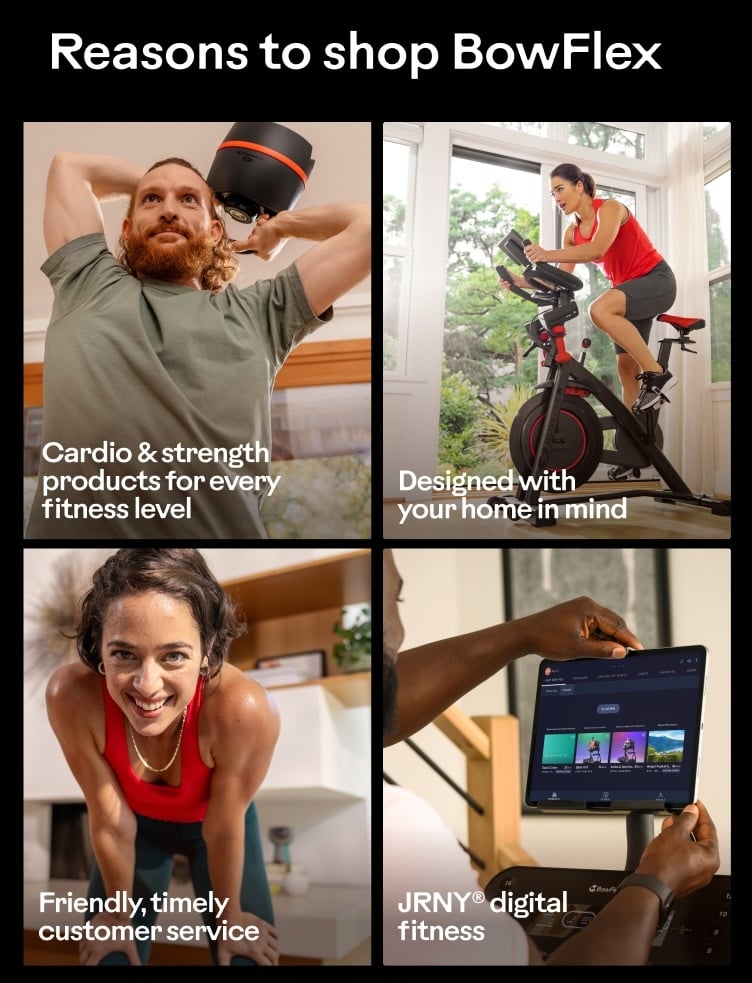 Reasons to shop BowFlex.