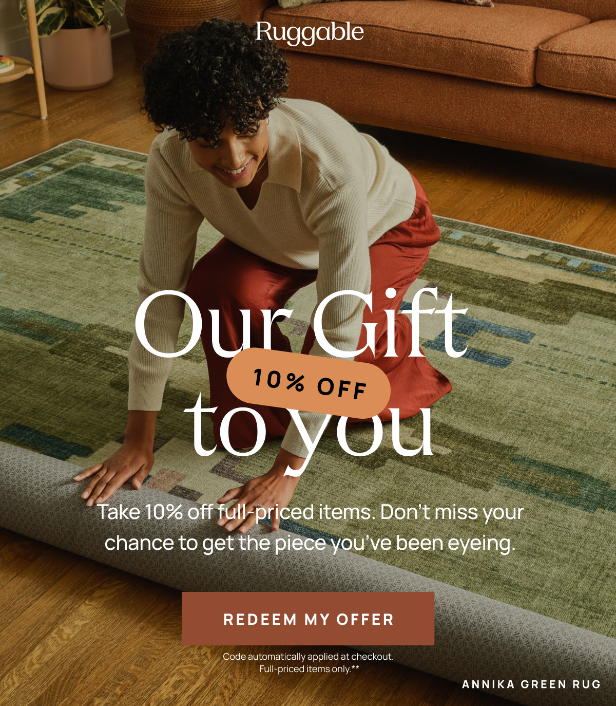 Our Gift 10% off to you  [Redeem my offer]