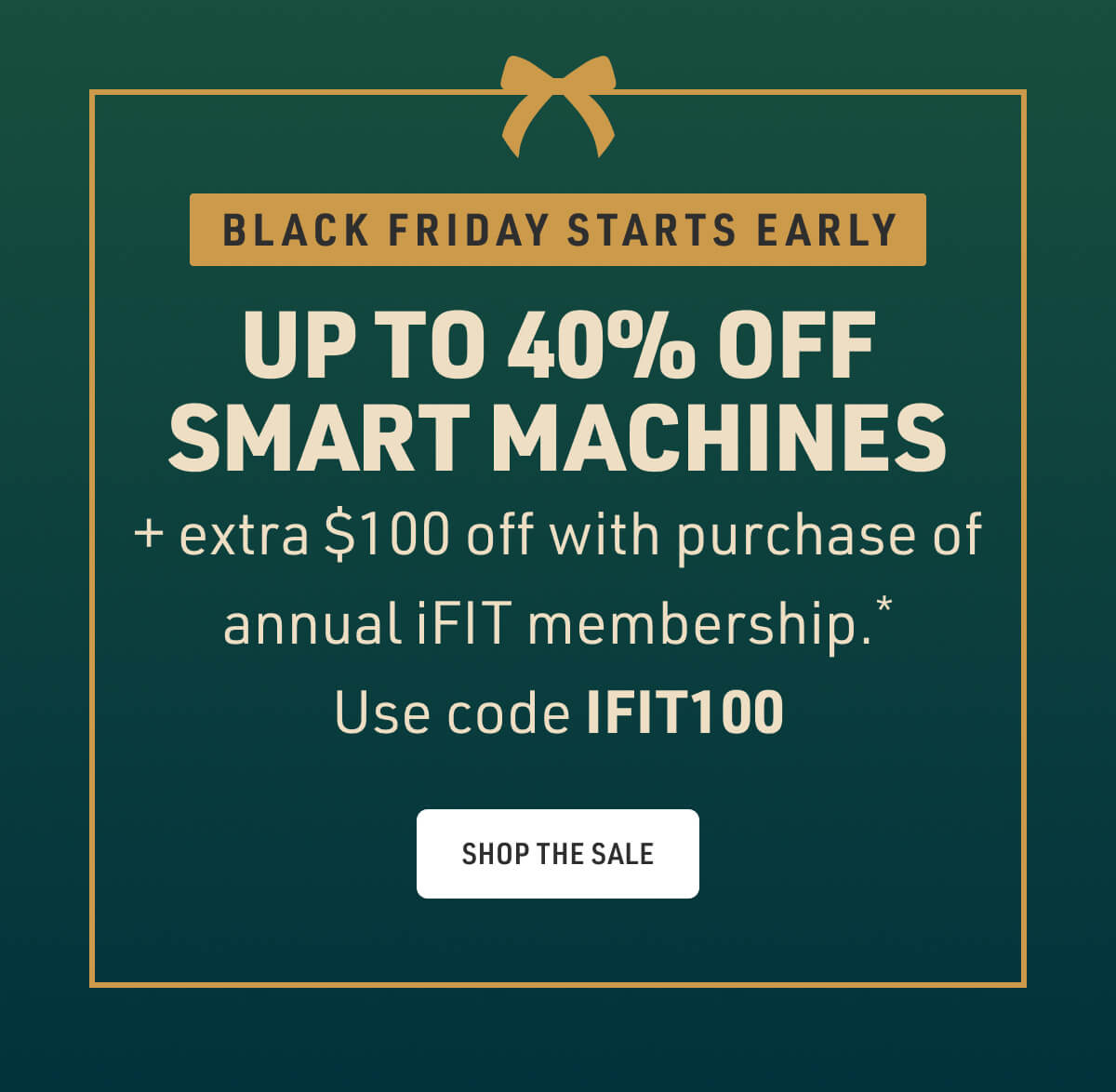 BLACK FRIDAY STARTS EARLY!