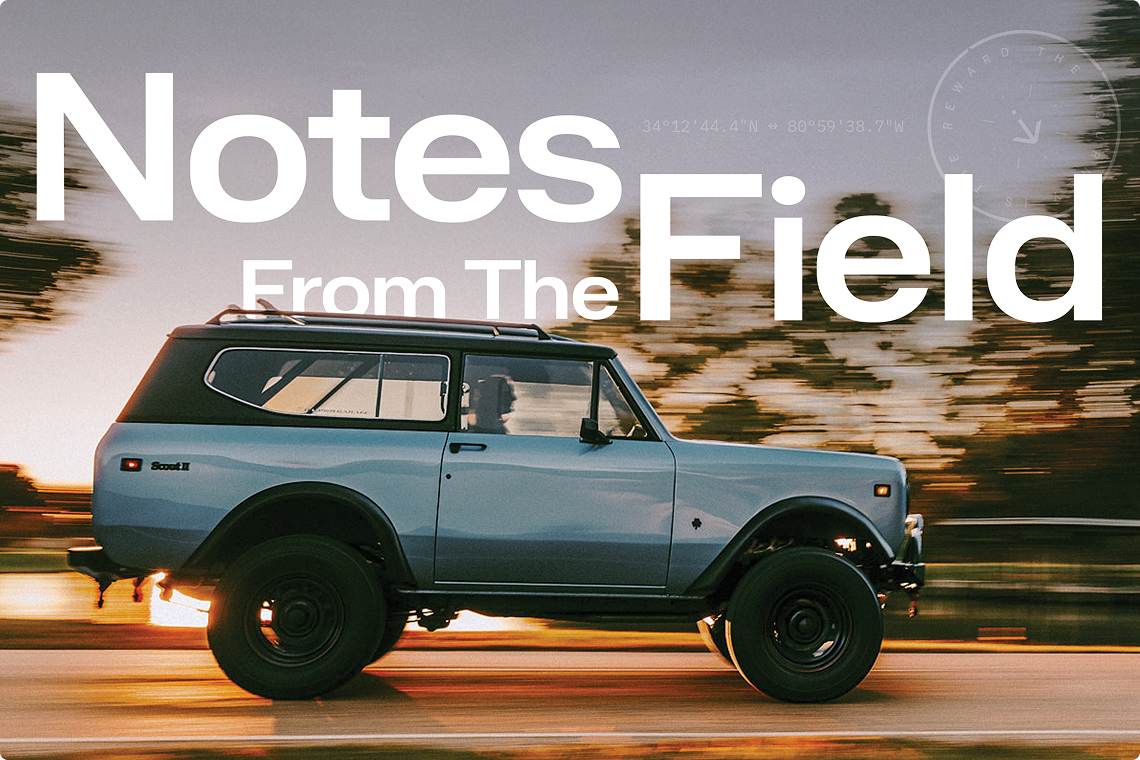 Scout Motors | Notes From The Field