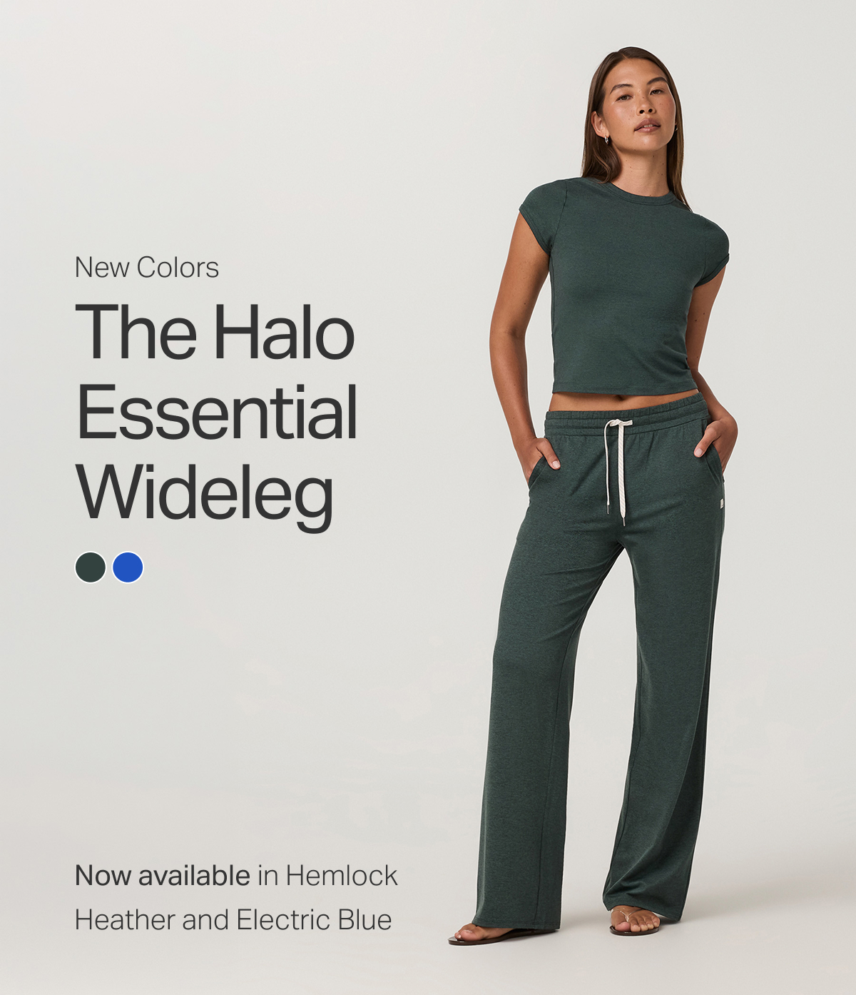 New Colors: The Halo Essential Wideleg