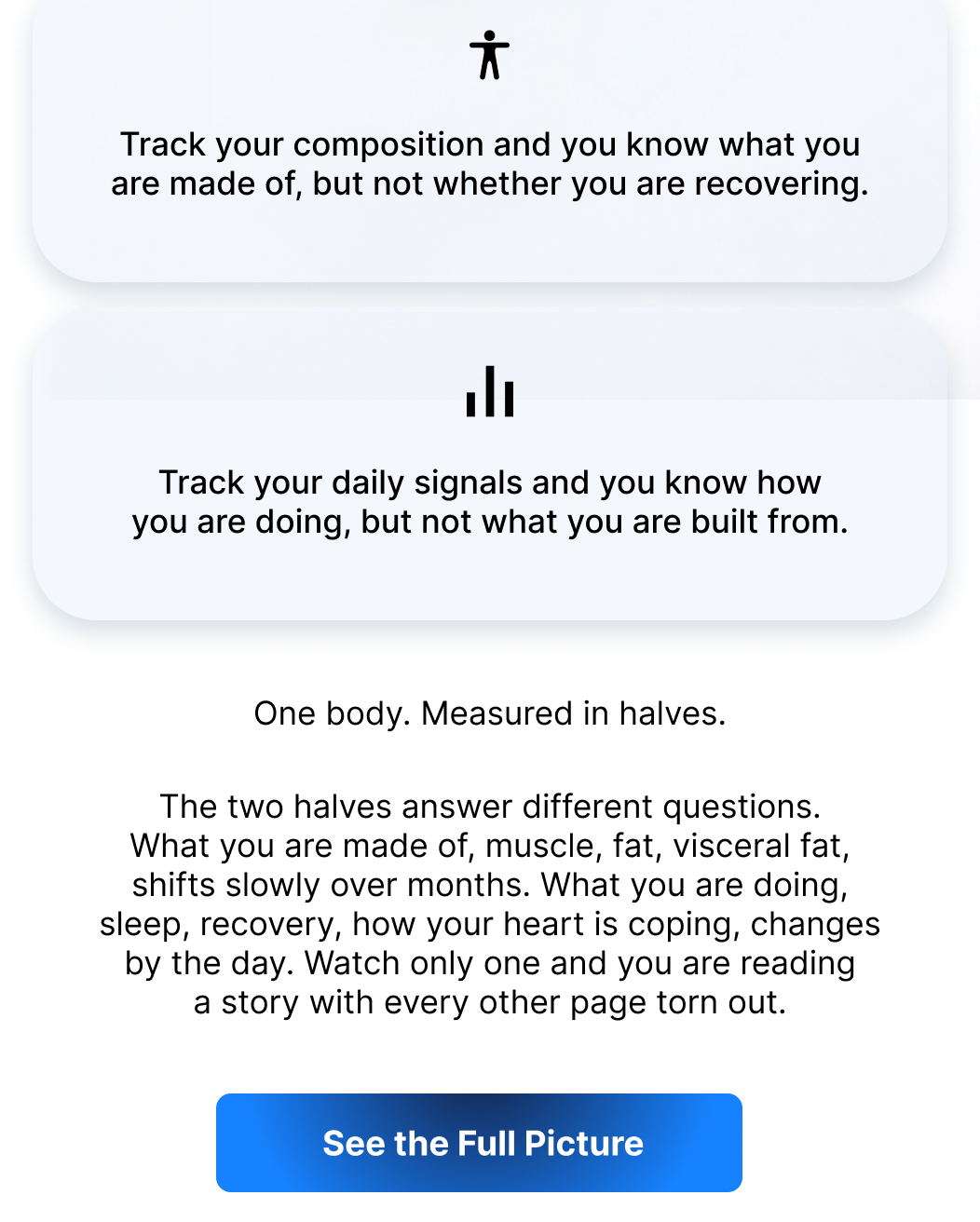 One body, measured in halves, what you're made of and how you're doing each day.