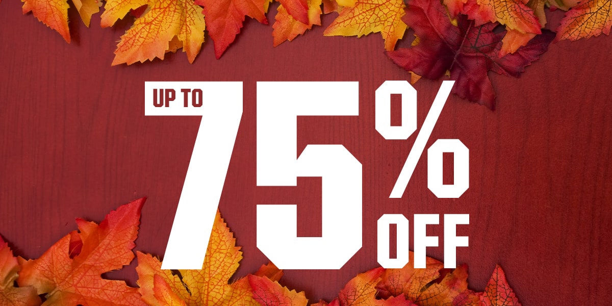 Up to 75% off.