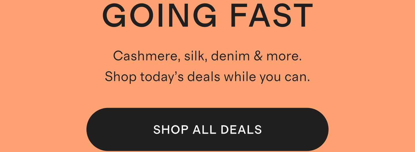 GOING FAST