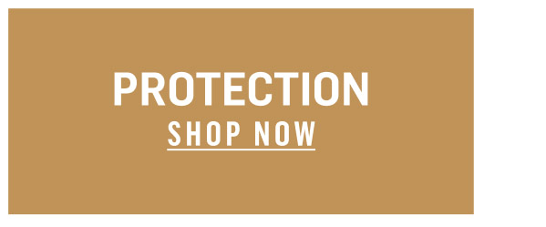 Protection. Shop Now!
