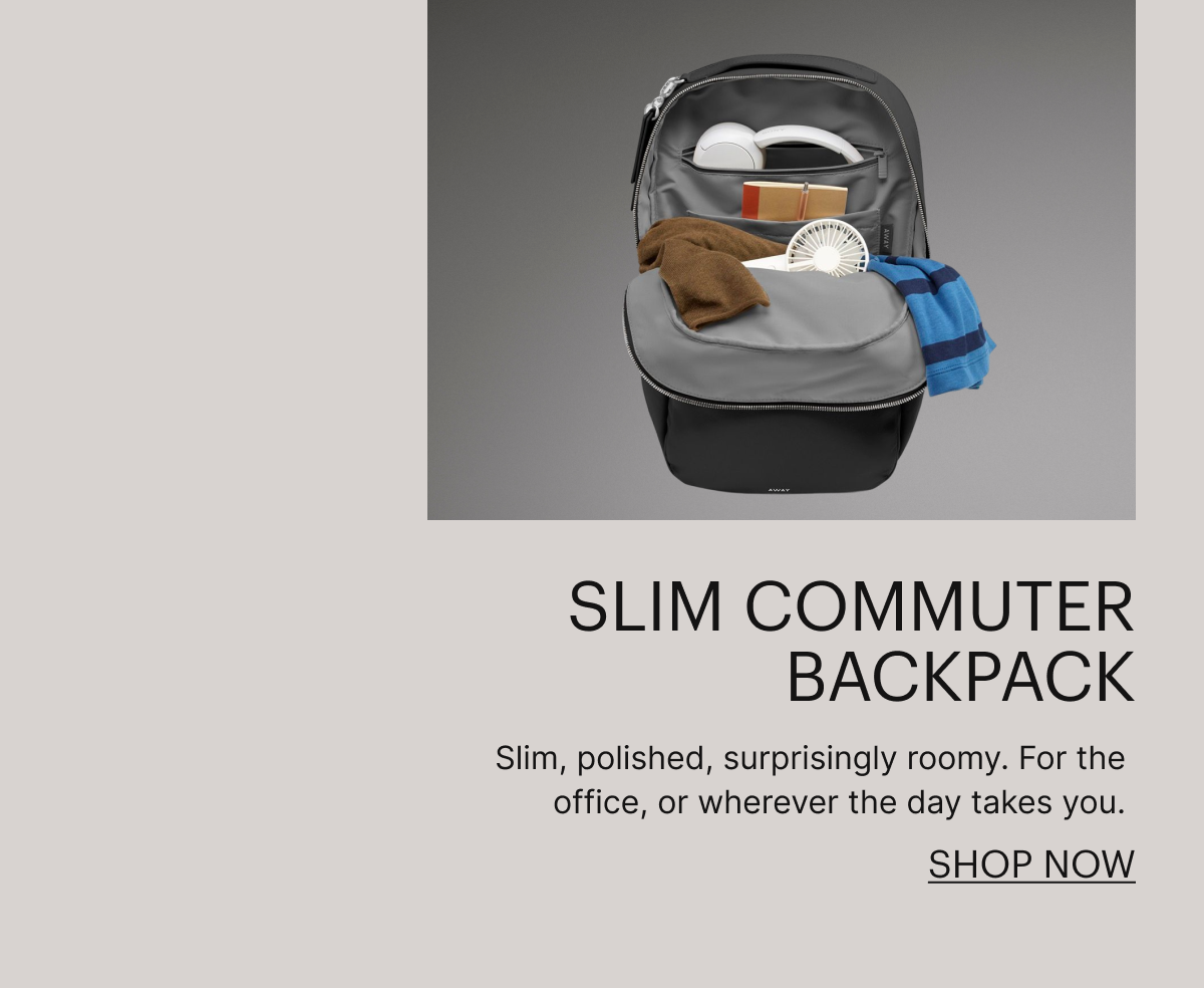 Slim Commuter Backpack | Slim, polished, surprisingly roomy. For the office, or wherever the day takes you.