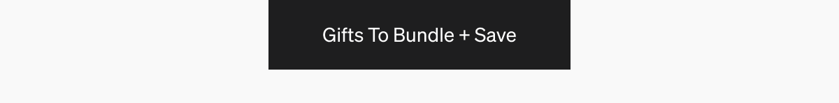 Gift to bundle + save