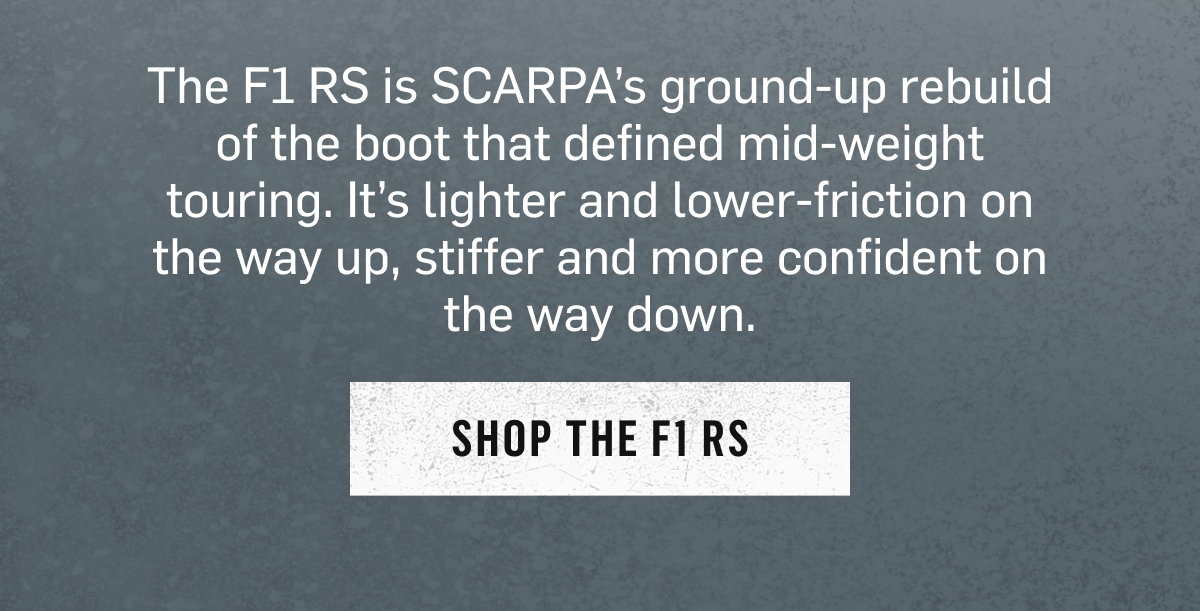 The F1 RS is SCARPA's ground-up rebuild of the boot that defined mid-weight touring. Shop the F1 RS