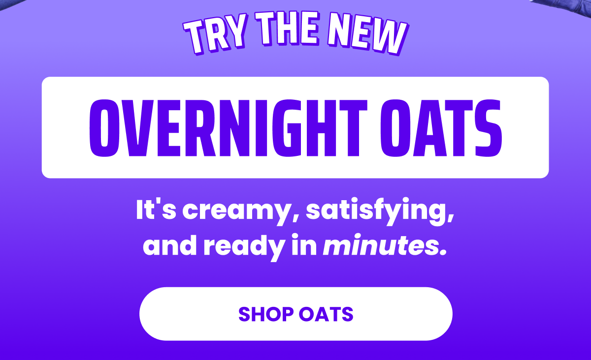 Try The New Overnight Oats