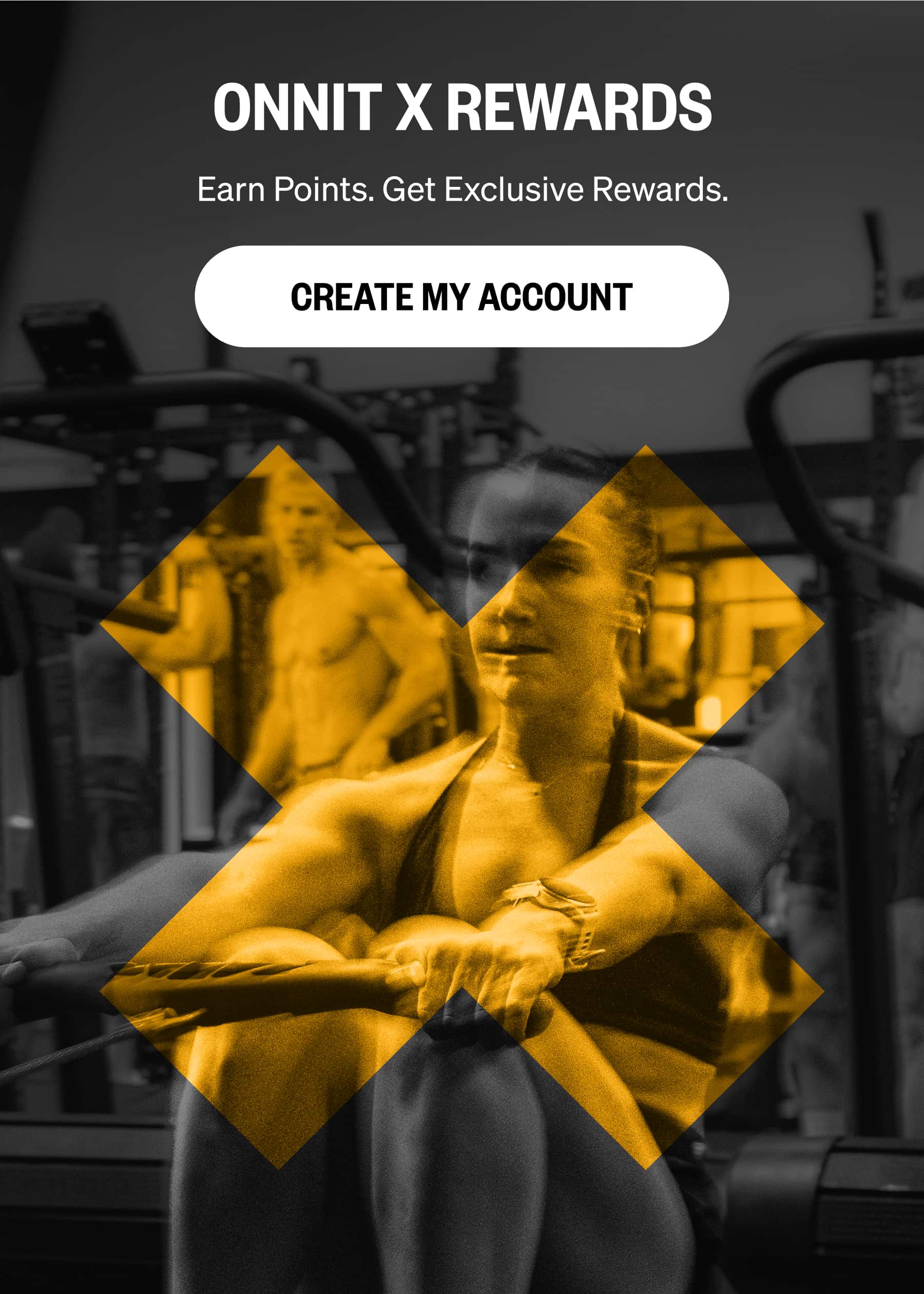 ONNIT X REWARDS Earn Points. Get Exclusive Rewards. CREATE MY ACCOUNT