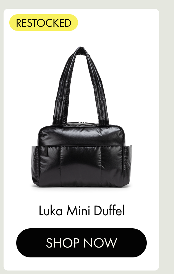 RESTOCKED | Luka Mini Duffel | SHOP NOW