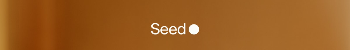 Seed