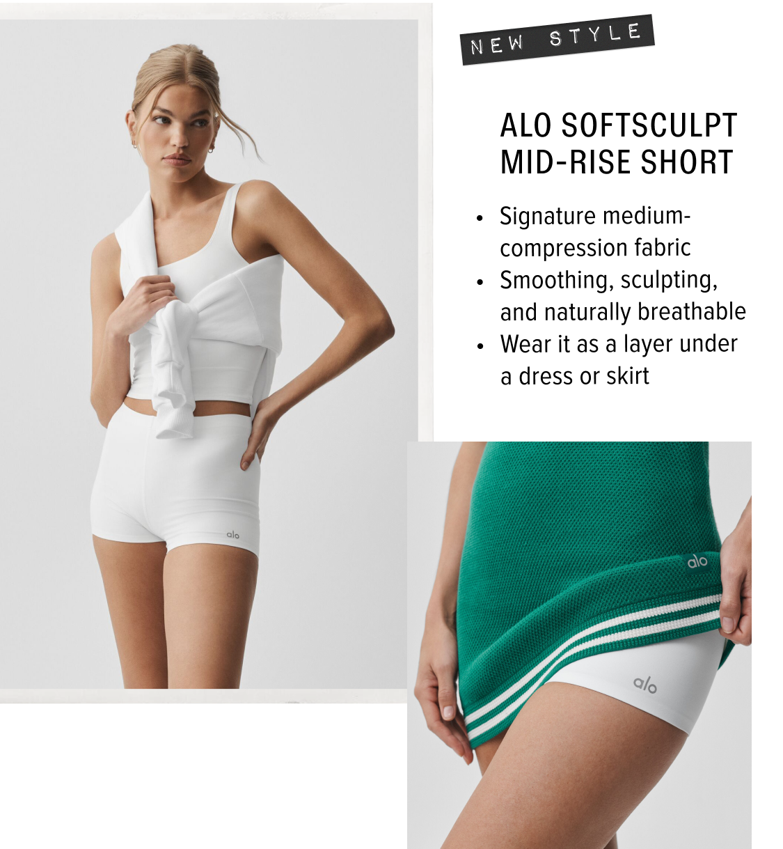ALO SOFTSCULPT MID-RISE SHORT &bull; Signature medium-compression fabric &bull; Smoothing, sculpting, and naturally breathable &bull; Wear it as a layer under a dress or skirt