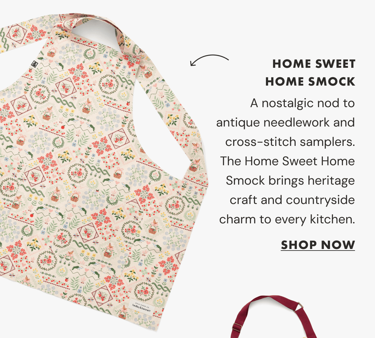 HOME SWEET HOME SMOCK | A nostalgic nod to antique needlework and cross-stitch samplers. The Home Sweet Home Smock brings heritage craft and countryside charm to every kitchen. | SHOP NOW