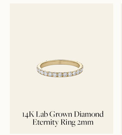 14K Lab Grown Diamond Eternity Ring 2mm