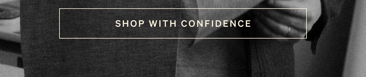 Shop With Confidence