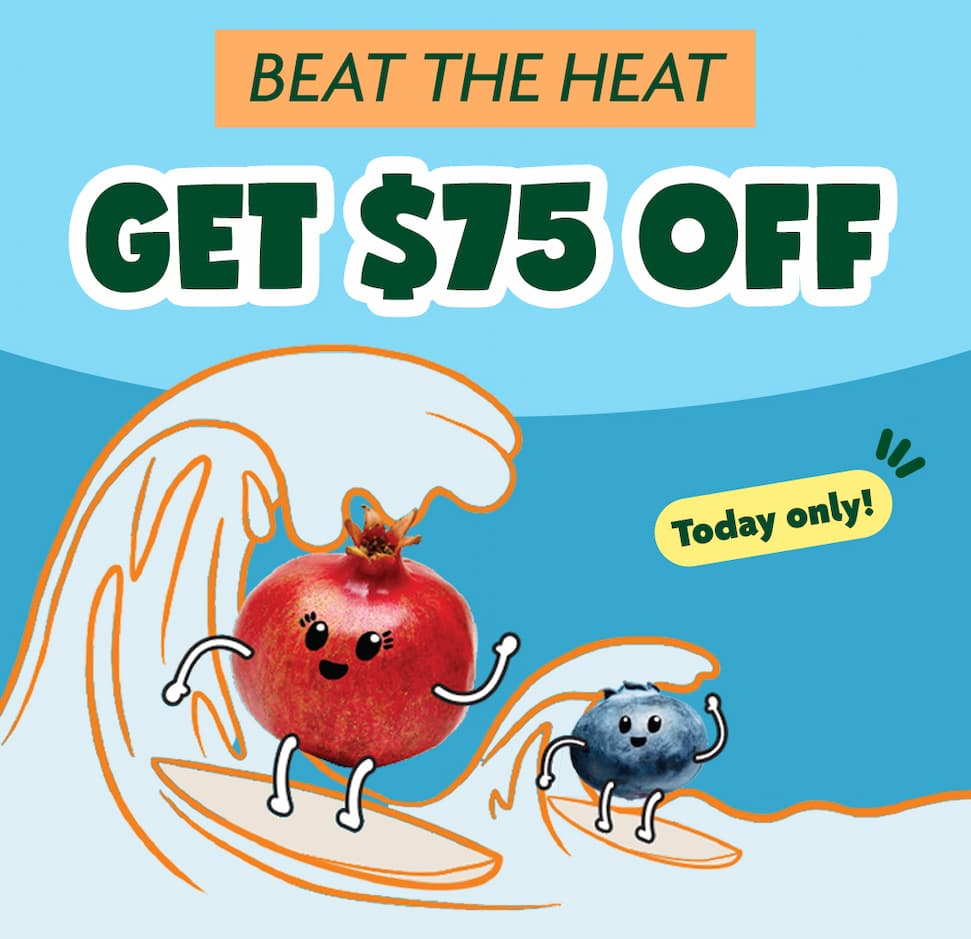 Beat the heat, GET $75 OFF, today only