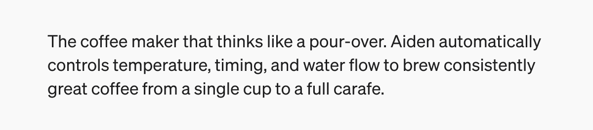The coffee maker that thinks like a pour-over.