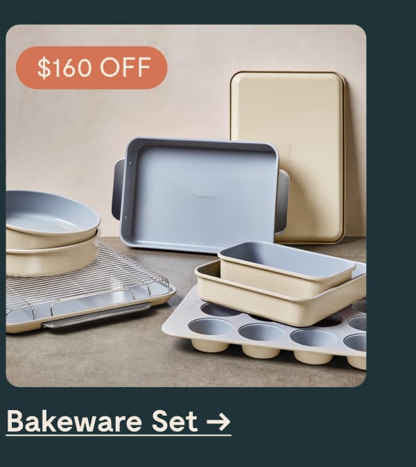 $155 OFF [Bakeware Set &rarr;]