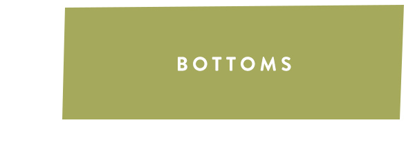 Bottoms