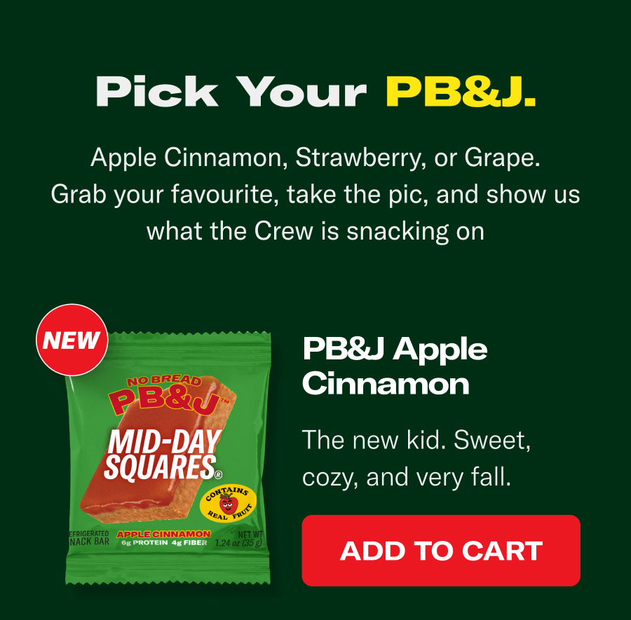 Pick your PB&J. Apple Cinnamon, Strawberry, or Grape. Grab your favourite, take a pic, and show us what the Crew is snacking on.