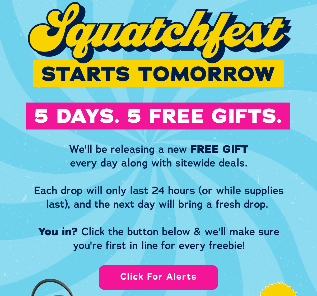 Squatchfest Starts Tomorrow