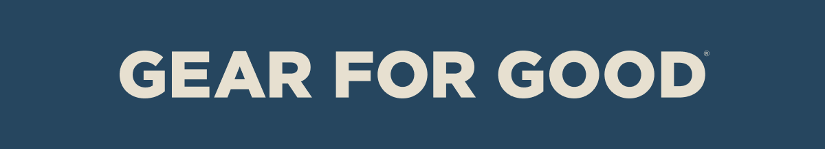 GEAR FOR GOOD