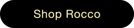 Shop Rocco