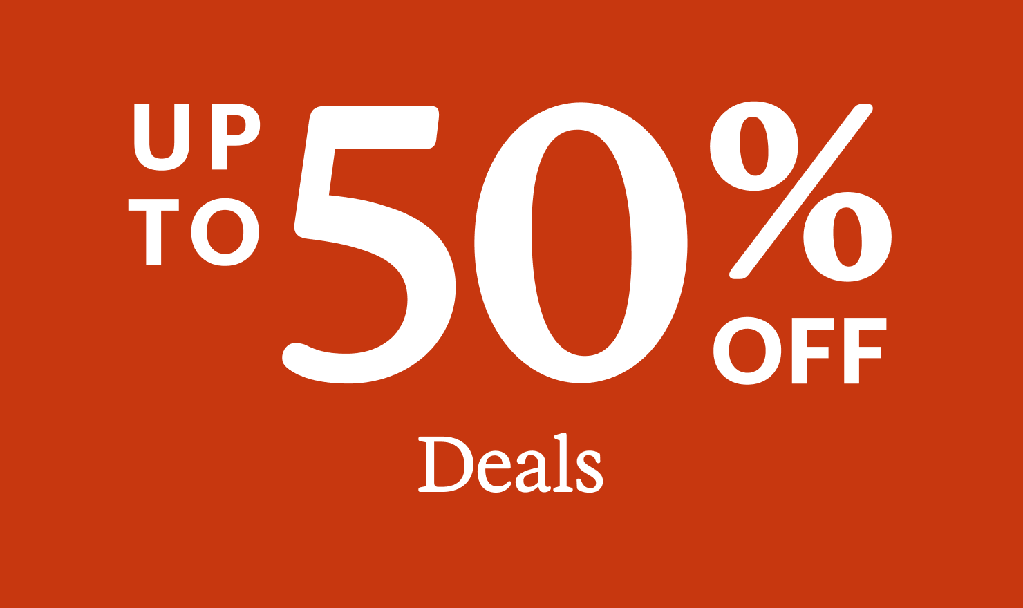 Up to 50% off deals