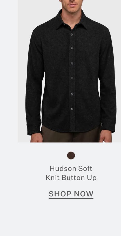Hudson Soft Knit Button Up