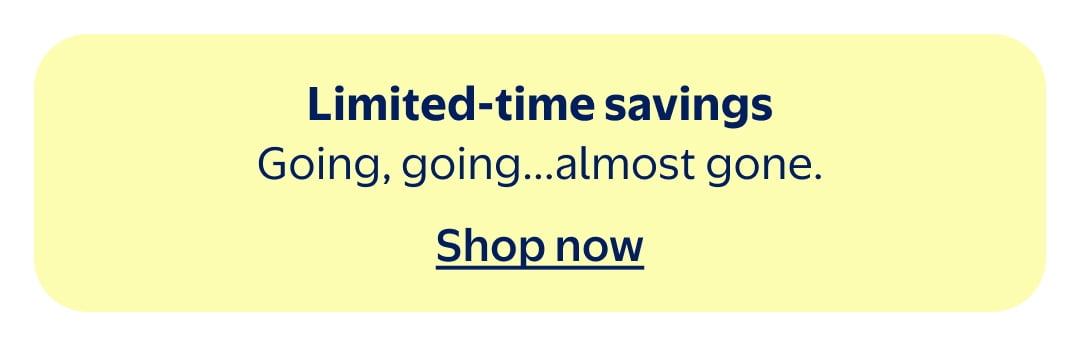 Limited-time savings