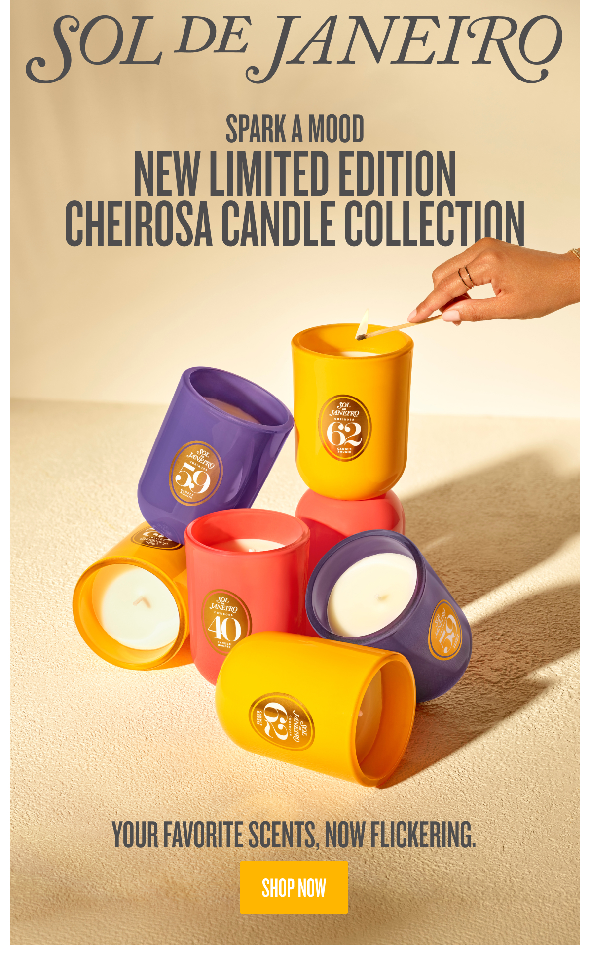 Spark a Mood. New Limited Edition Cheirosa Candle Collection - SHOP NOW