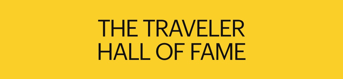 THE TRAVELER HALL OF FAME