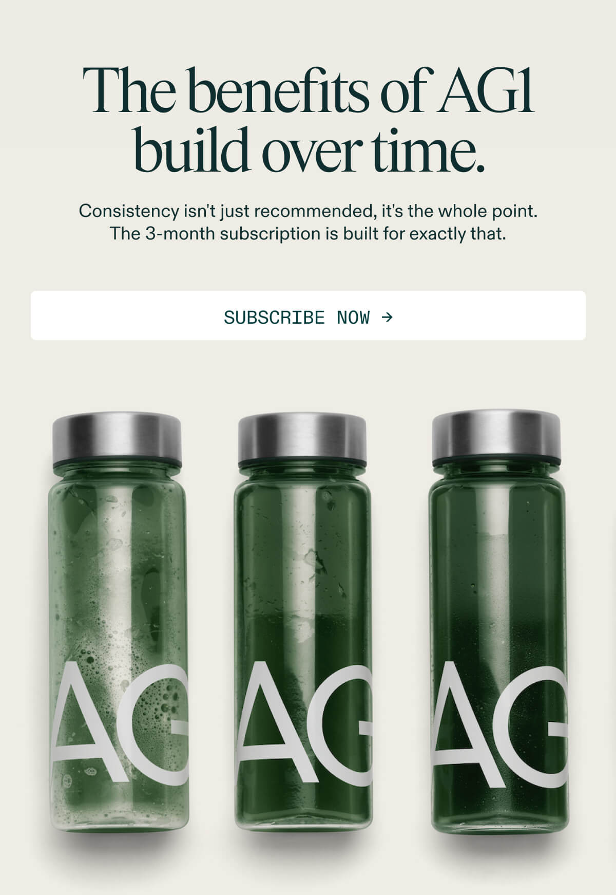 The benefits of AG1 build over time