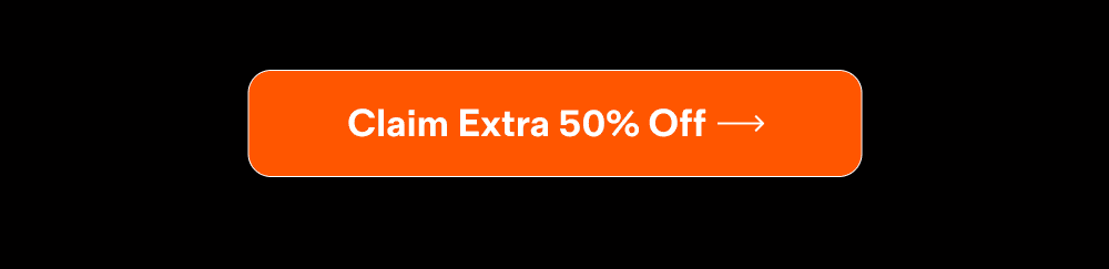 EXTRA 50% OFF [Claim Extra 50% Off]