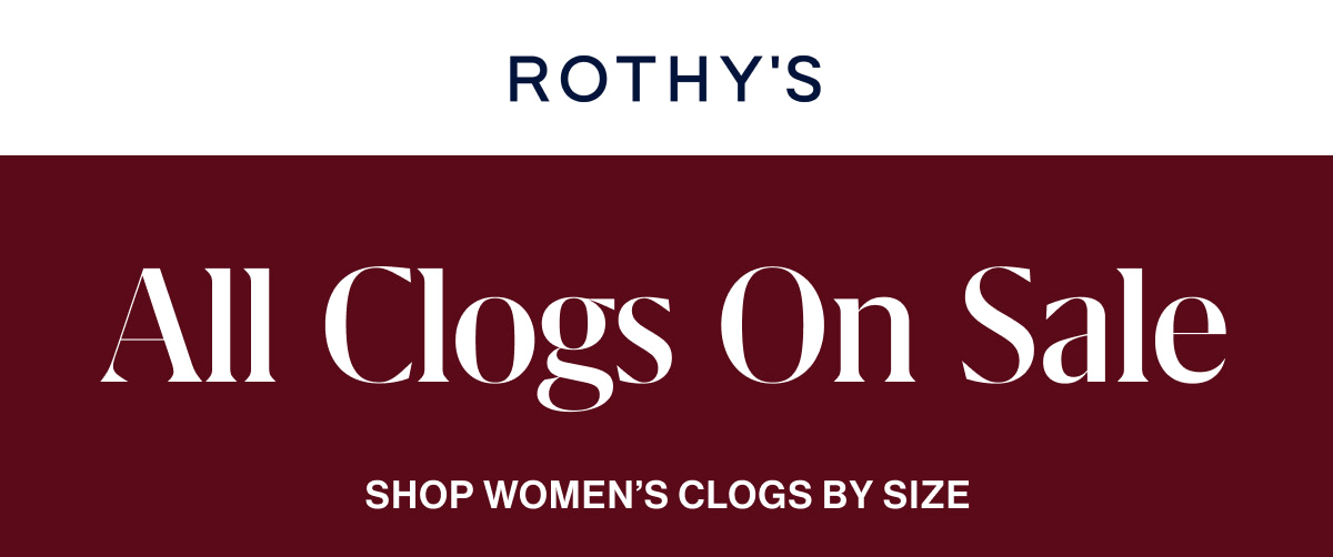 ALL CLOGS ON SALE Shop Women&rsquo;s Clogs by size